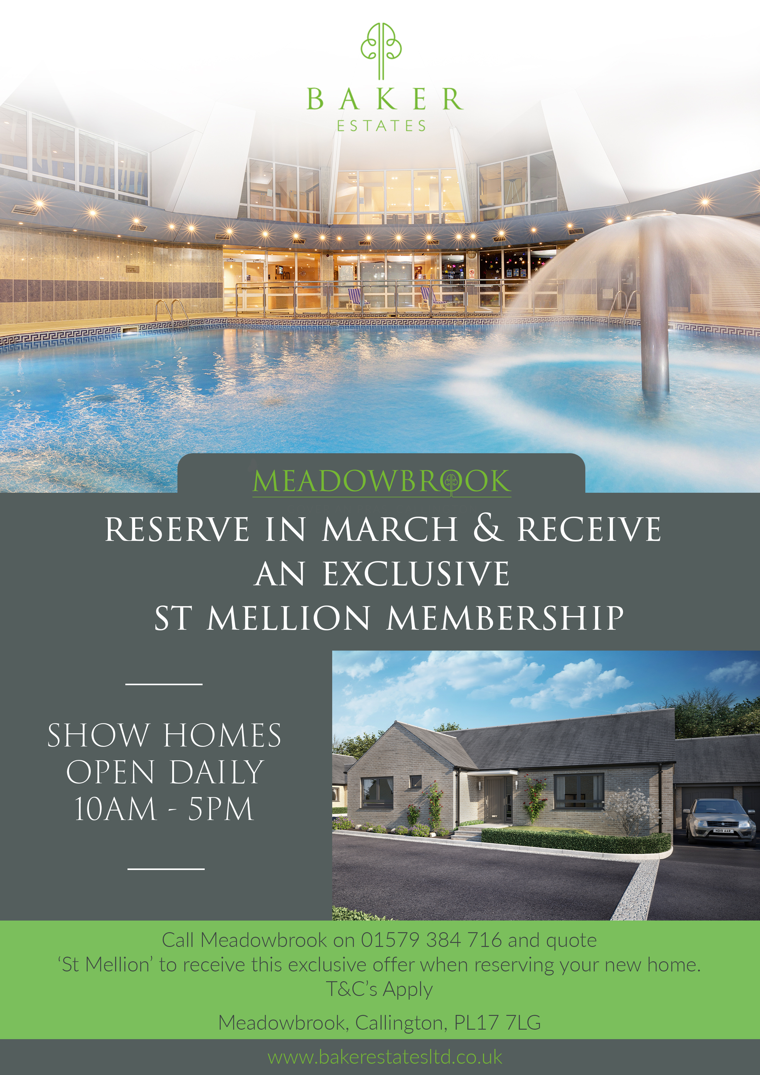 Reserve at Meadowbrook in March to receive an exclusive St Mellion Leisure Membership